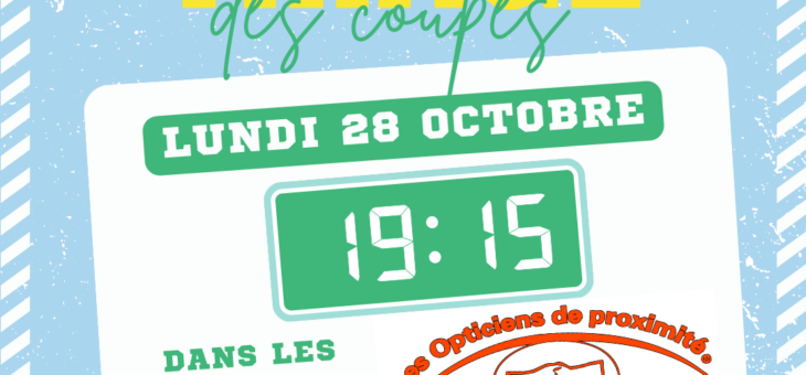 TIRAGES COUPES – LUNDI 28 OCTOBRE